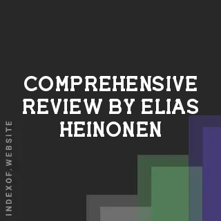Comprehensive Review by Elias Heinonen | Indexof