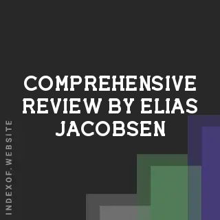 Comprehensive Review by Elias Jacobsen | Indexof