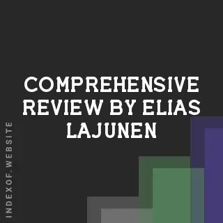 Comprehensive Review by Elias Lajunen | Indexof