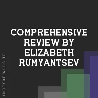 Comprehensive Review by Elizabeth Rumyantsev | Indexof