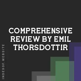 Comprehensive Review by Emil Thorsdottir | Indexof