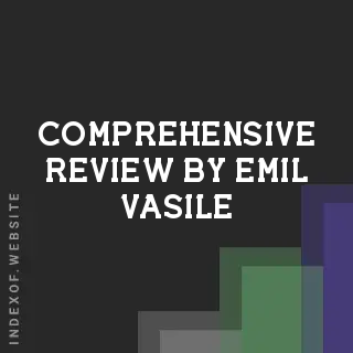 Comprehensive Review by Emil Vasile | Indexof