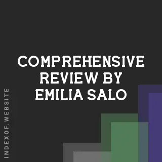Comprehensive Review by Emilia Salo | Indexof