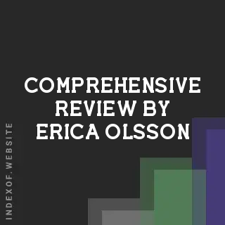 Comprehensive Review by Erica Olsson | Indexof