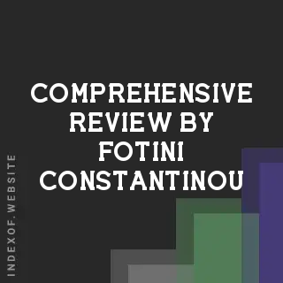 Comprehensive Review by Fotini Constantinou | Indexof