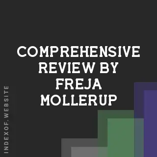Comprehensive Review by Freja Mollerup | Indexof