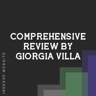 Comprehensive Review by Giorgia Villa | Indexof