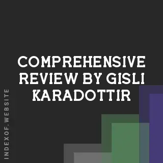 Comprehensive Review by Gisli Karadottir | Indexof