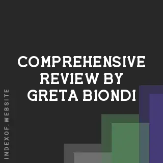 Comprehensive Review by Greta Biondi | Indexof