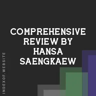 Comprehensive Review by Hansa Saengkaew | Indexof