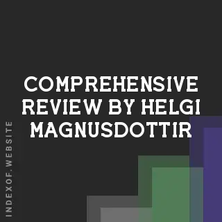 Comprehensive Review by Helgi Magnusdottir | Indexof