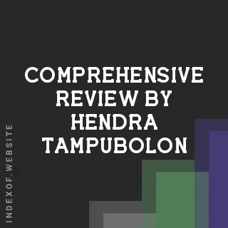 Comprehensive Review by Hendra Tampubolon | Indexof