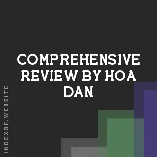Comprehensive Review by Hoa Dan | Indexof