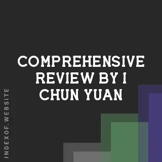 Comprehensive Review by I-chun Yuan | Indexof