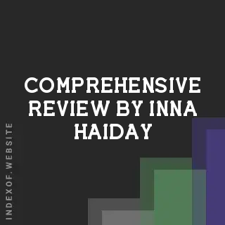 Comprehensive Review by Inna Haiday | Indexof