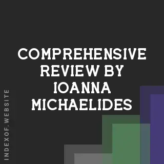 Comprehensive Review by Ioanna Michaelides | Indexof