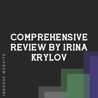 Comprehensive Review by Irina Krylov | Indexof