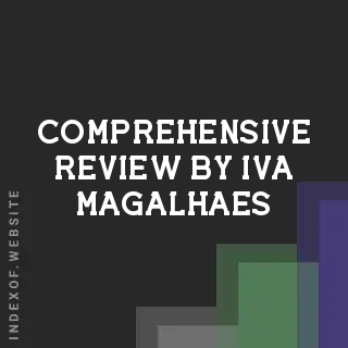 Comprehensive Review by Iva Magalhaes | Indexof