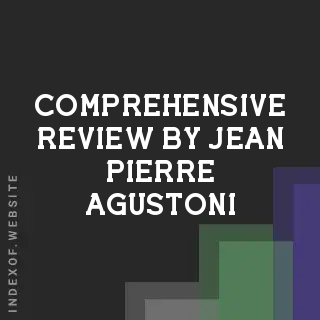 Comprehensive Review by Jean-Pierre Agustoni | Indexof