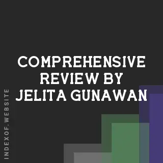 Comprehensive Review by Jelita Gunawan | Indexof