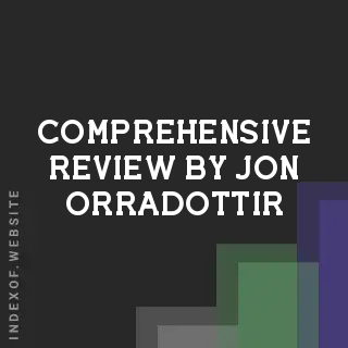 Comprehensive Review by Jon Orradottir | Indexof