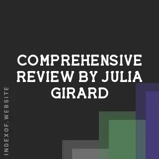 Comprehensive Review by Julia Girard | Indexof