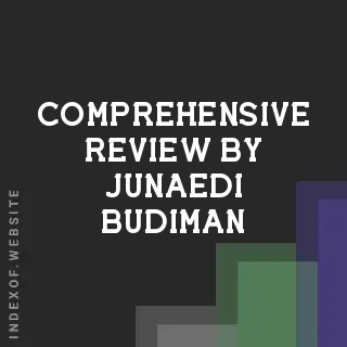Comprehensive Review by Junaedi Budiman | Indexof