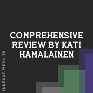 Comprehensive Review by Kati Hamalainen | Indexof
