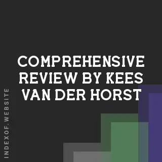 Comprehensive Review by Kees van der Horst | Indexof