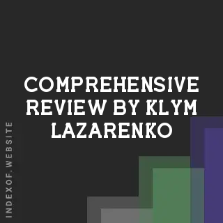 Comprehensive Review by Klym Lazarenko | Indexof