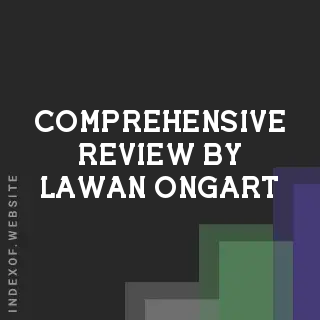 Comprehensive Review by Lawan Ongart | Indexof