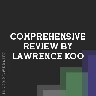 Comprehensive Review by Lawrence Koo | Indexof