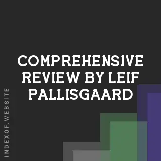 Comprehensive Review by Leif Pallisgaard | Indexof