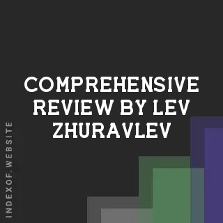 Comprehensive Review by Lev Zhuravlev | Indexof