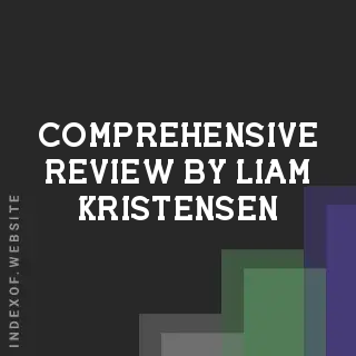 Comprehensive Review by Liam Kristensen | Indexof