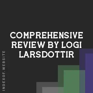 Comprehensive Review by Logi Larsdottir | Indexof