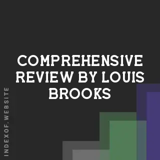Comprehensive Review by Louis Brooks | Indexof