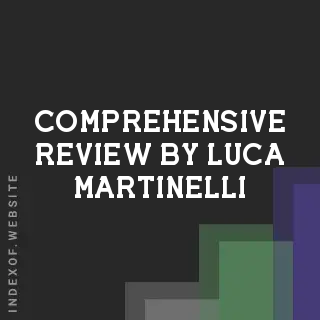 Comprehensive Review by Luca Martinelli | Indexof