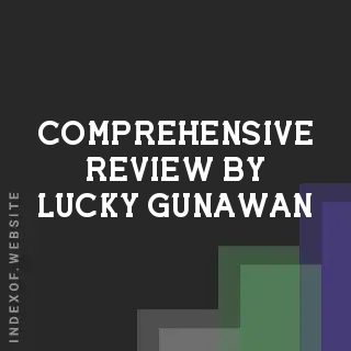 Comprehensive Review by Lucky Gunawan | Indexof