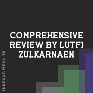 Comprehensive Review by Lutfi Zulkarnaen | Indexof
