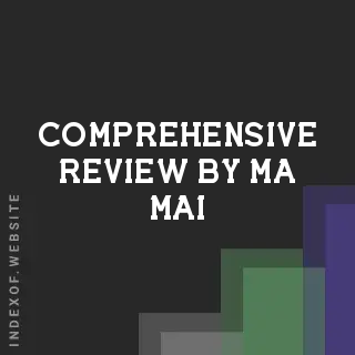 Comprehensive Review by Ma Mai | Indexof