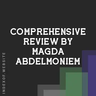 Comprehensive Review by Magda Abdelmoniem | Indexof
