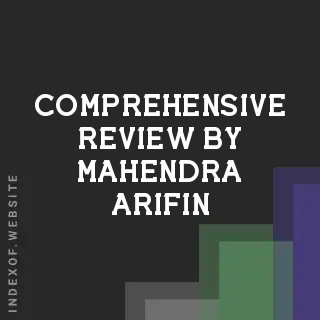 Comprehensive Review by Mahendra Arifin | Indexof
