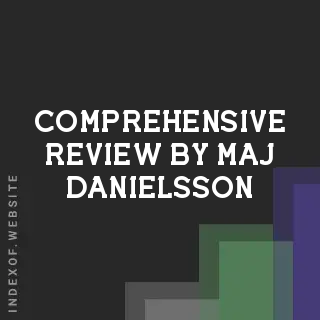 Comprehensive Review by Maj Danielsson | Indexof