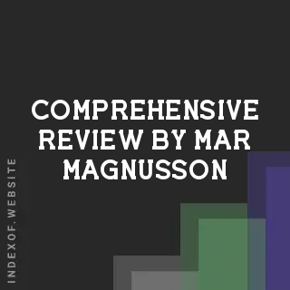Comprehensive Review by Mar Magnusson | Indexof