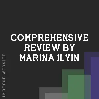 Comprehensive Review by Marina Ilyin | Indexof