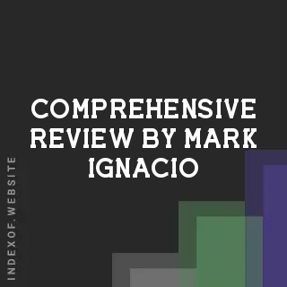 Comprehensive Review by Mark Ignacio | Indexof
