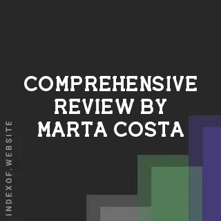 Comprehensive Review by Marta Costa | Indexof