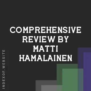 Comprehensive Review by Matti Hamalainen | Indexof