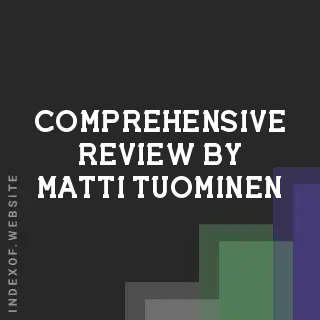 Comprehensive Review by Matti Tuominen | Indexof